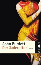 John Burdett - Der Jadereiter