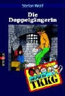 Ein Fall für TKKG - Bd. 17: Die Doppelgängerin