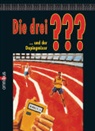 Alfred Hichtcock, Alfred Hitchcock - Die drei Fragezeichen und der Dopingmixer