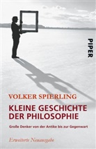 Volker Spierling - Kleine Geschichte der Philosophie