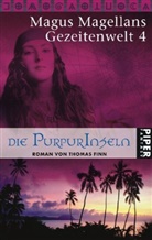 Thomas Finn, Magus Magellan - Gezeitenwelt - Bd. 4: Die Purpurinseln