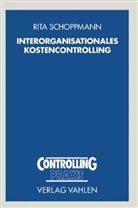 Rita Schoppmann - Interorganisationales Kostencontrolling