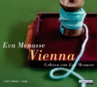 Eva Menasse - Vienna, 6 Audio-CDs (Audiolibro)
