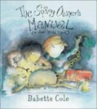Babette Cole - The Sprog Owner's Manual