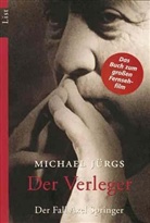Michael Jürgs - Der Verleger