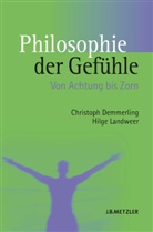 Demmerlin, Christop Demmerling, Christoph Demmerling, Landweer, Hilge Landweer - Philosophie der Gefühle; .
