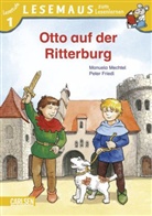 Peter Friedl, Manuela Mechtel, Peter Friedl - Otto auf der Ritterburg