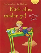 Erwin Grosche, Dagmar Geisler - Mach alles wieder gut
