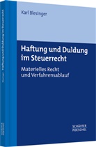 Karl Blesinger - Haftung und Duldung im Steuerrecht