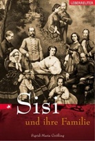 Sigrid M Größing, Sigrid-Maria Größing - Sisi und ihre Familie