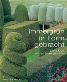 Jenny Hendy, Steven Wooster - Immergrün in Form gebracht
