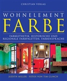 Judith Miller, Tim Clinch - Wohnelement Farbe
