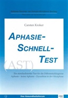 Carsten Kroker - Aphasie Schnell Test (AST)