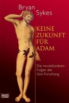 Bryan Sykes - Keine Zukunft für Adam