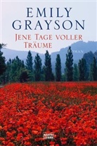 Emily Grayson - Jene Tage voller Träume