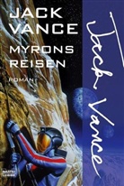 Jack Vance - Myrons Reisen