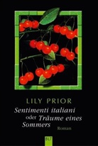 Lily Prior - Sentimenti italiani oder Träume eines Sommers
