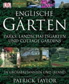 Patrick Taylor - Englische Gärten