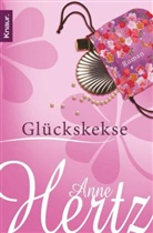 Anne Hertz - Glückskekse