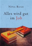 Nina Ruge - Alles wird gut - im Job