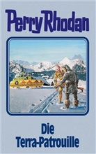Perry Rhodan, Willia Voltz, William Voltz - Perry Rhodan - Bd. 91: Perry Rhodan - Die Terra-Patrouille