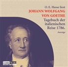 Johann Wolfgang Von Goethe, O. E. Hasse - Tagebuch der italienischen Reise 1786, Audio-CD (Audio book)