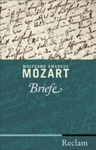 Wolfgang A. Mozart, Wolfgang Amadeus Mozart, Stefan Kunze - Briefe