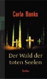 Carla Banks - Wald der toten Seelen