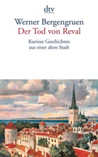 Werner Bergengruen - Der Tod von Reval
