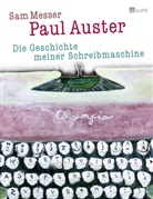 Pau Auster, Paul Auster, Sam Messer - Die Geschichte meiner Schreibmaschine