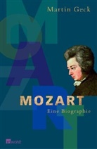 Martin Geck, F. W. Bernstein - Mozart