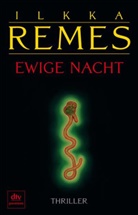 Ilkka Remes - Ewige Nacht