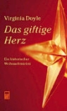 Virginia Doyle - Das giftige Herz