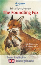 Irina Korschunow, Reinhard Michl - The Foundling Fox