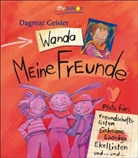 Dagmar Geisler, Dagmar Geisler - Wanda - Meine Freunde