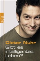 Dieter Nuhr - Gibt es intelligentes Leben?