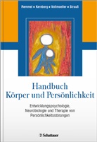 Ott F Kernberg, Kernber, Otto F Kernberg, Otto F. Kernberg, Remme, Andreas Remmel... - Handbuch Körper und Persönlichkeit