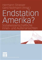 Nollmann, Nollmann, Gerd Nollmann, Herman Strasser, Hermann Strasser - Endstation Amerika?