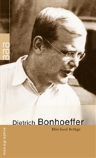 Eberhard Bethge - Dietrich Bonhoeffer