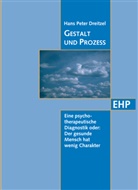 Hans P Dreitzel, Hans P. Dreitzel, Hans Peter Dreitzel, Maria Michels-Kohlhage - Gestalt und Prozess