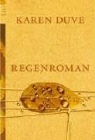 Karen Duve - Regenroman
