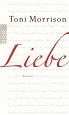 Toni Morrison - Liebe