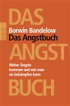 Borwin Bandelow - Das Angstbuch