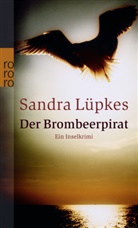 Sandra Lüpkes - Der Brombeerpirat