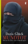 Doris Glück - Mundtot