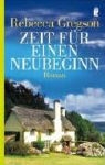 Rebecca Gregson - Zeit für einen Neubeginn