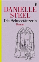 Danielle Steel - Die Schneetänzerin