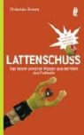 Christian Ewers - Lattenschuss