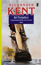 Kent, Alexander Kent - Der Piratenfürst