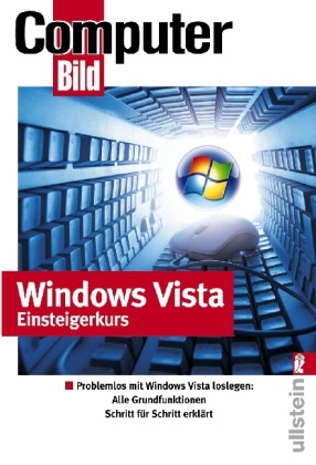 Matoni, Prin, Prinz, ComputerBil, Thoma Hoffmann, … - Windows Vista Einsteigerkurs Titel Problemlos mit Windows Vista loslegen: Alle Grundfunktionen Schritt für Schritt erklärt